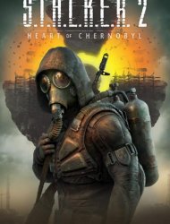 S.T.A.L.K.E.R. 2: Heart Of Chernobyl