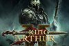 King Arthur 2 The Role-Playing Wargame
