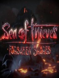 Sea of Thieves: Forsaken Shores