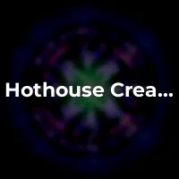 Hothouse Creations