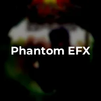 Phantom EFX