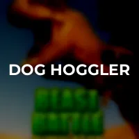 DOG HOGGLER